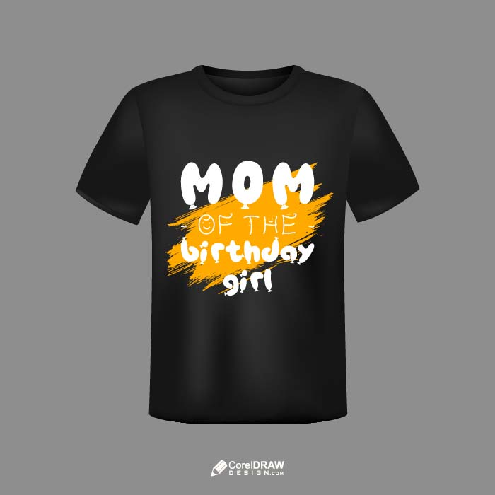Abstract mom of the birthday girl vector t-shirt