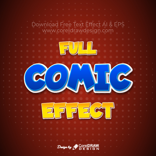Comic Font Text Effect Trending 2021 Illustrator Editable Free Download AI & EPS Template File