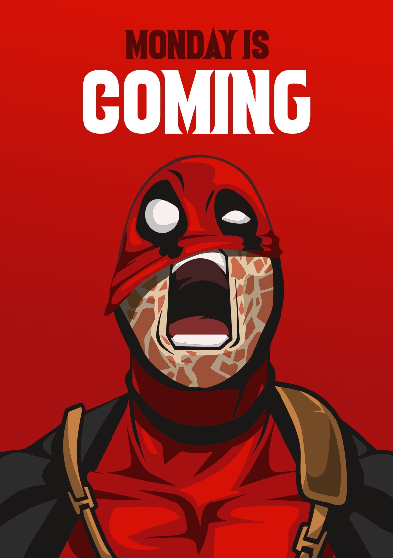 Dead Pool Funy Digital Art Monday Is Coming Concept Design Download For Free With Cdr File 