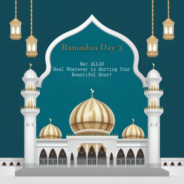 Ramadan mubarak day 3 thought download image HD for free