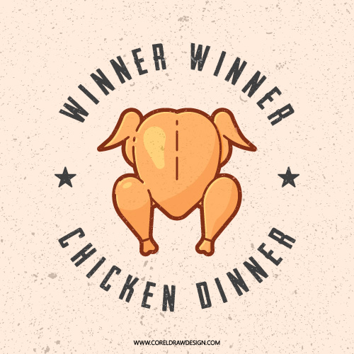 Winner Winner Chicken Dinner Chicken Grunge Vector