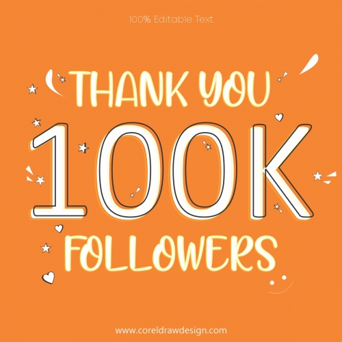 100K Followers Thank You