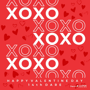 XOXO Happy Valentine Day 14th Dare Trending 2021 CDR File Download