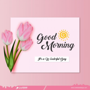 Good Morning Beautiful Tulips & Sun Free Premium Vector