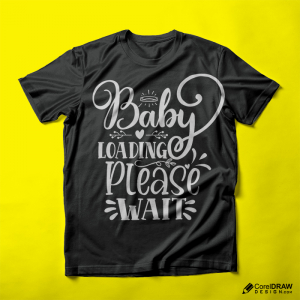 Happiness Baby Loading Birth mother design t shirt mockup