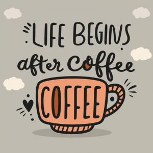 a cute steaming cup of coffee with text Life Begins After Coffee. vector t-shirt design, white background, typography, painting Vector Design Download FOr Free