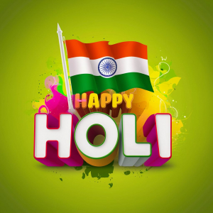 happy Holi with Indian flag and 3d text